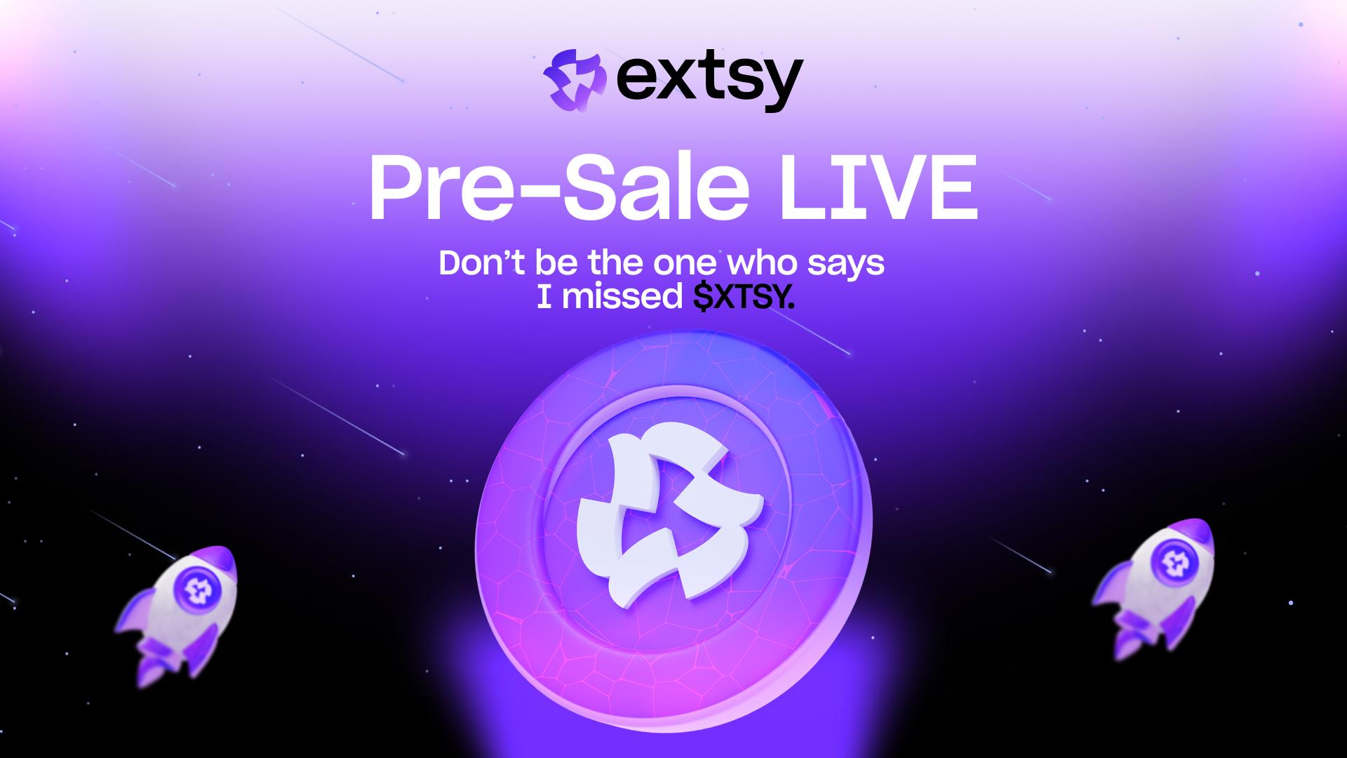 Unlock a New Era of Digital Finance: The Extsy $XTSY Pre-Sale is Live! - featured image